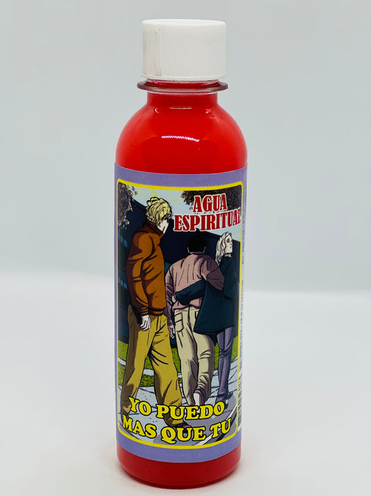 I Can Do More Than You Spiritual Water/Agua Espiritual Yo Puedo Mas Que Tu