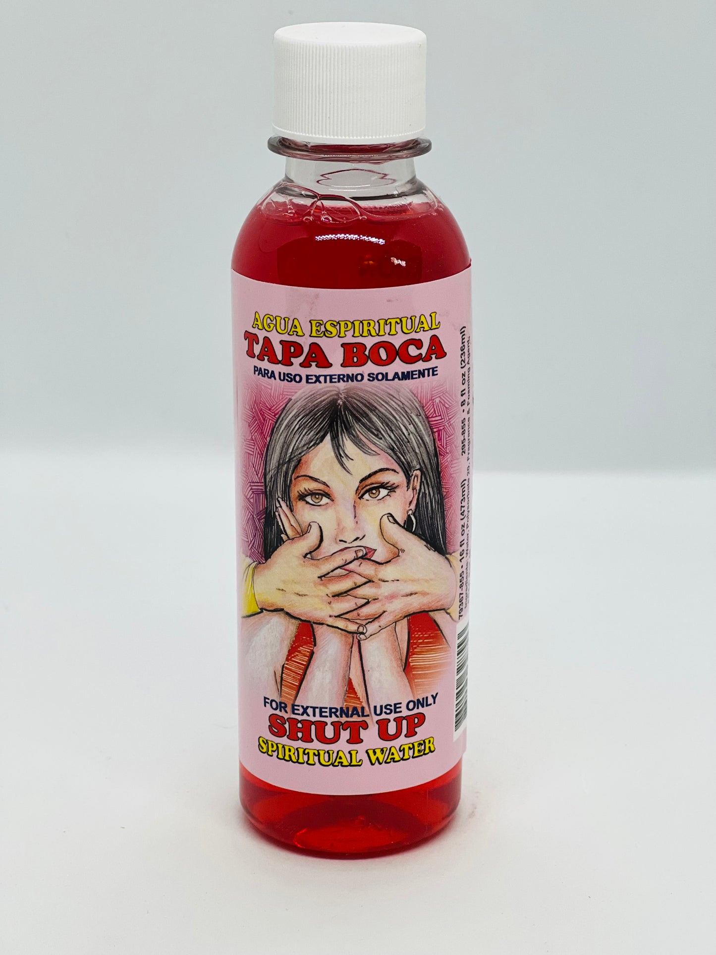 Shut Up Spiritual Water/Agua Espiritual Tapa Boca
